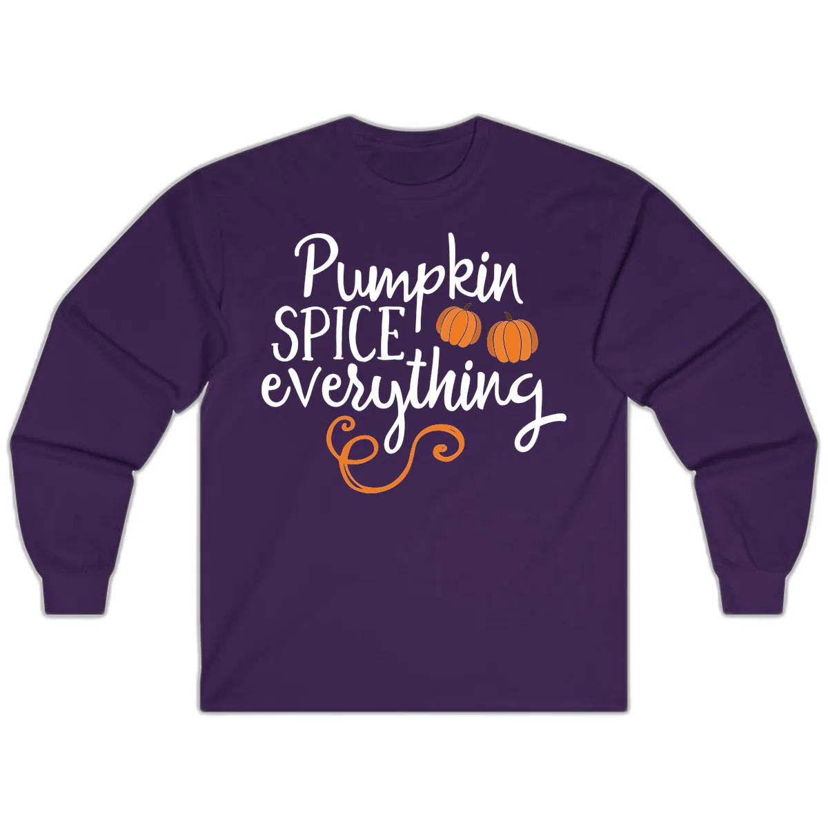 Pumpkin Spice Everything Typography Design Long Sleeve in Purple