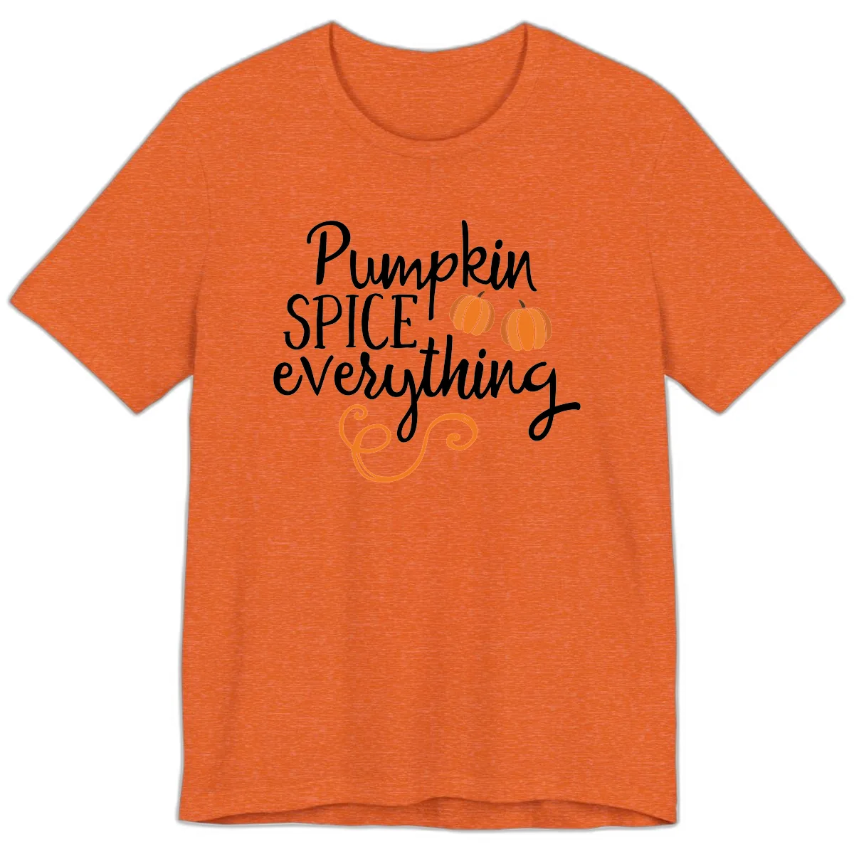 Pumpkin Spice Everything Typography Design Premium T-Shirt in Heather Orange