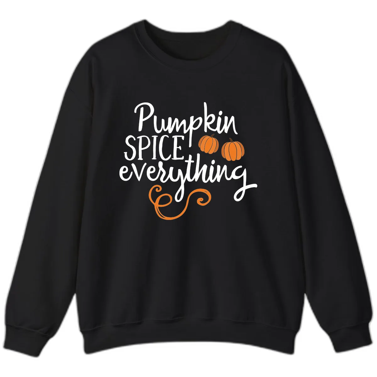 Pumpkin Spice Everything Typography Design Sweatshirt in Black