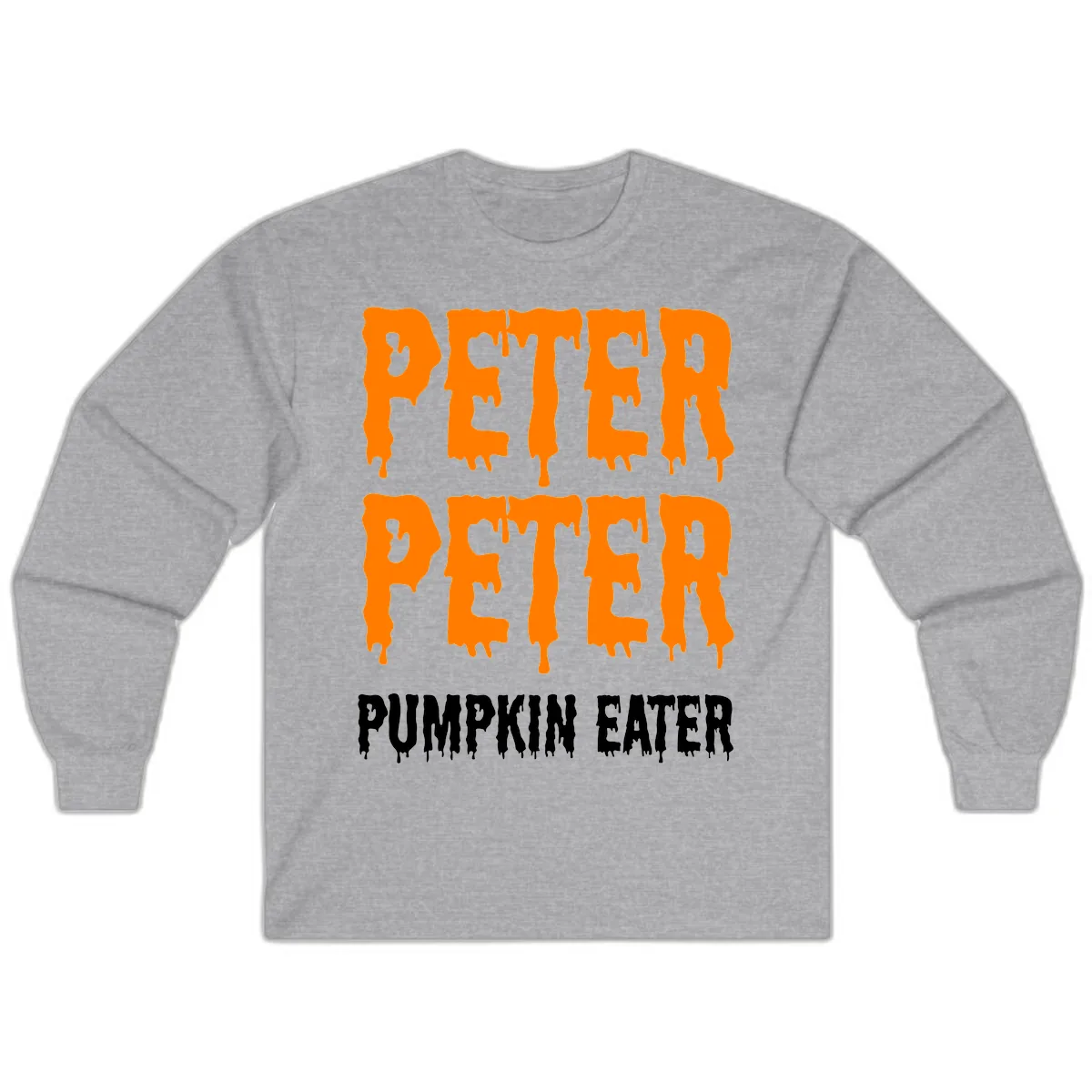 Peter Peter Pumpkin Eater Typography Long Sleeve in Sport Grey