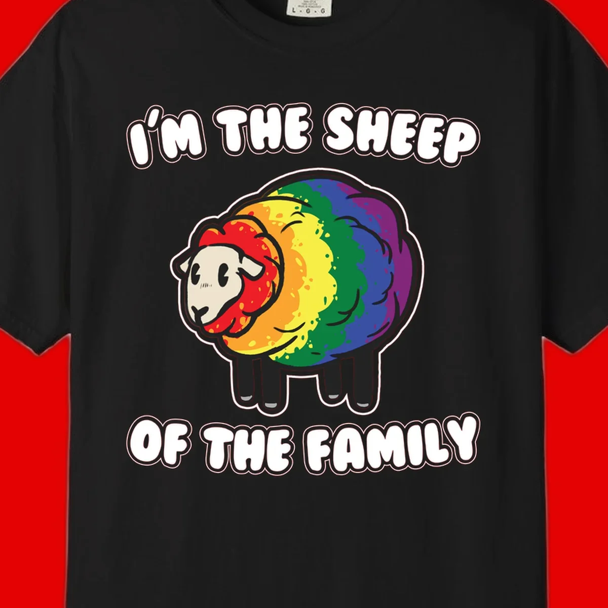 Cartoon rainbow sheep with pride flag colors wool and text reading 'I'm The Sheep Of The Family'