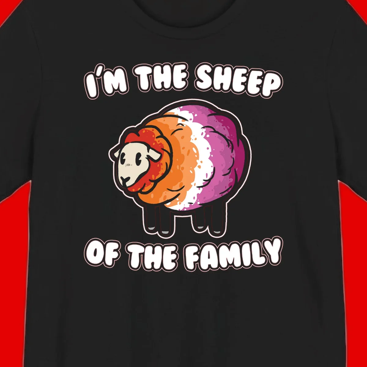 Colorful cartoon sheep with rainbow wool stripes and text 'I'm The Sheep Of The Family' on gray background