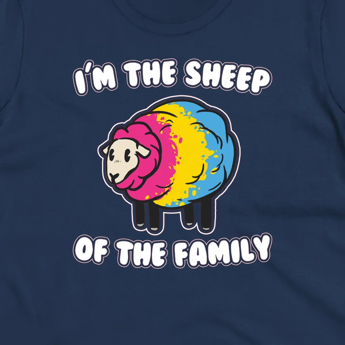 Colorful cartoon sheep with rainbow wool and text 'I'm the sheep of the family' - humorous family joke design