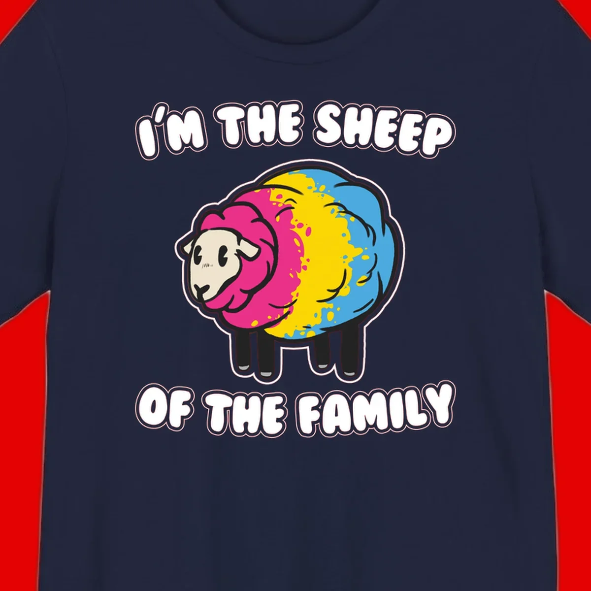 Colorful cartoon sheep with rainbow wool and text 'I'm the sheep of the family' - humorous family joke design