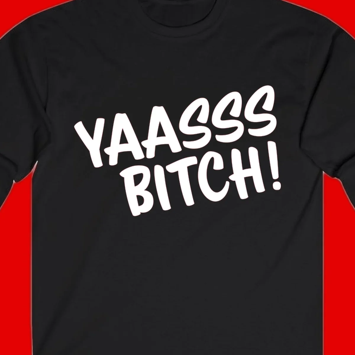 White bold text reading 'YA455 BITCH!' with exclamation mark on gray background, ya455 bitch attitude design