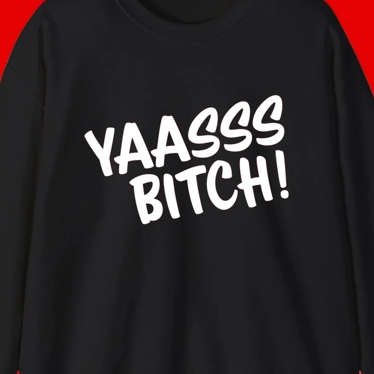 White bold text reading 'YA455 BITCH!' with exclamation mark on gray background, ya455 bitch attitude design