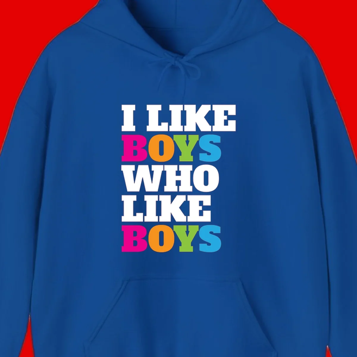 Colorful text design reading 'I Like Boys Who Like Boys' in magenta, orange, lime green, and cyan letters on gray background