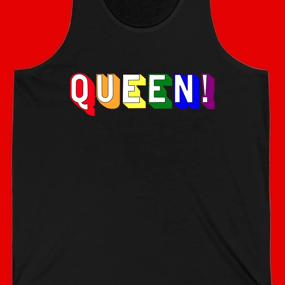 Colorful rainbow typography spelling QUEEN! with each letter in red, orange, yellow, green, blue, and purple on gray background