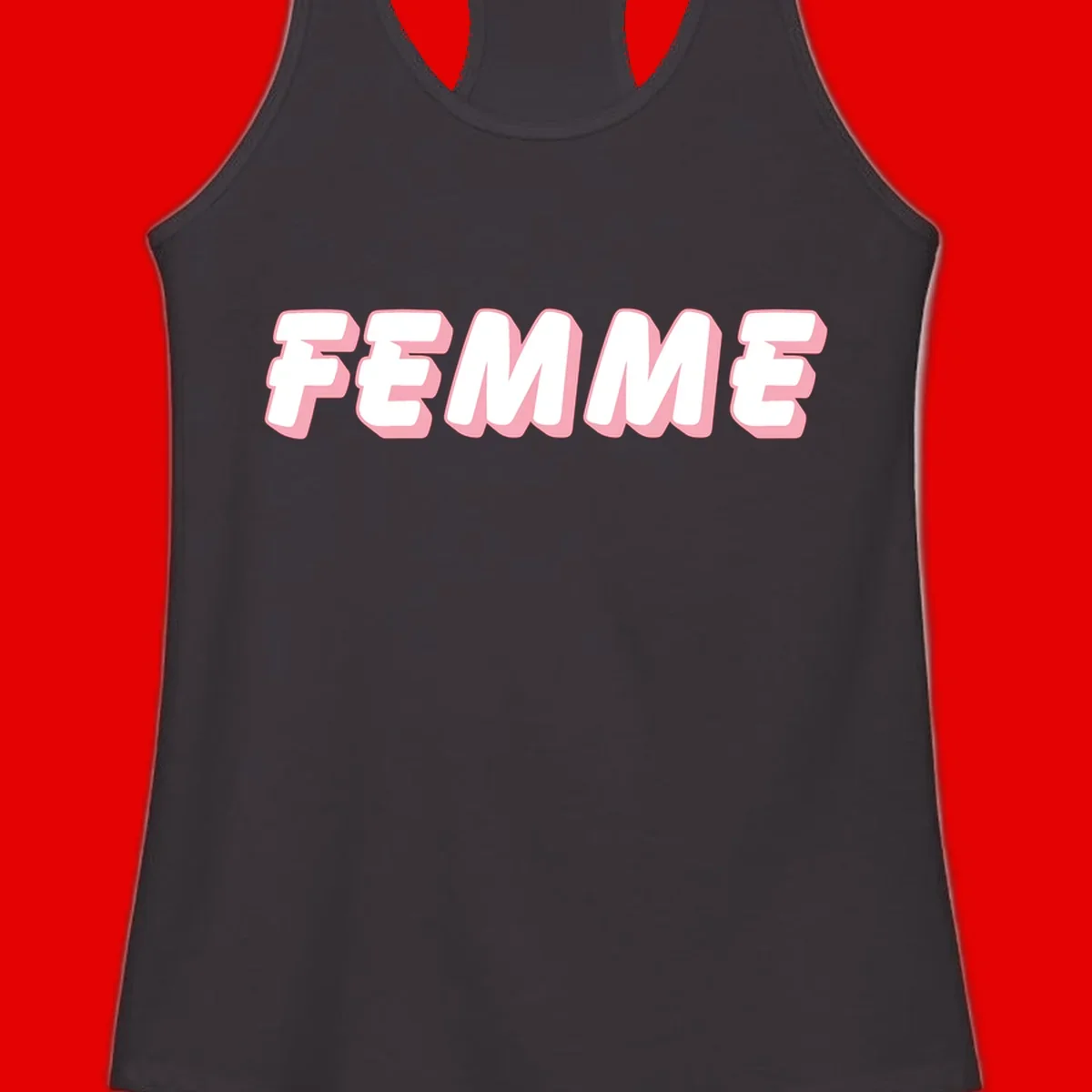 Bold 3D lettering spelling FEMME in white with pink dimensional shadowing on gray background