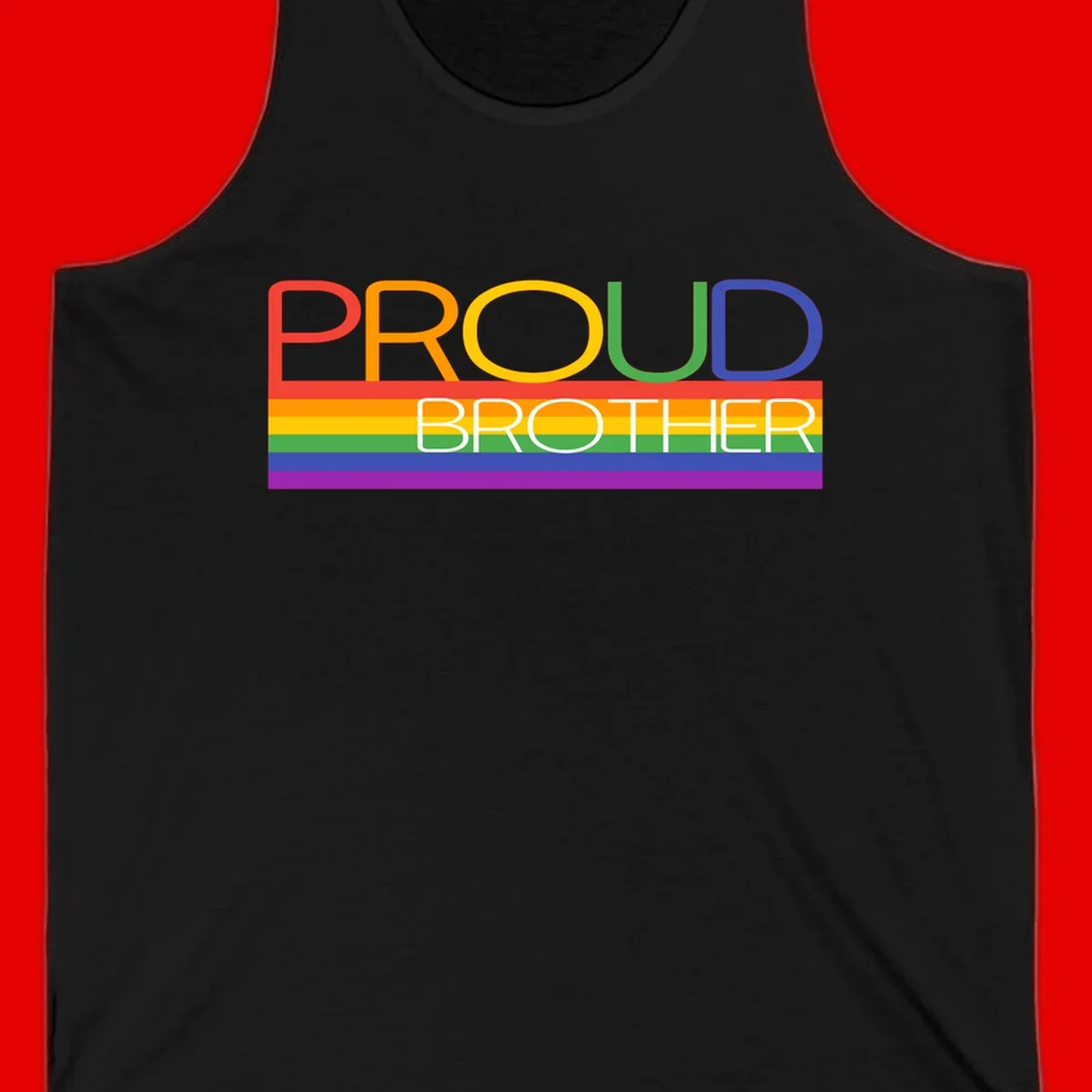 Proud Brother Pride design with colorful rainbow flag stripes and multicolored text celebrating LGBTQ+ pride and family support
