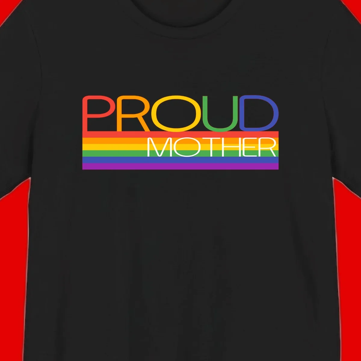Colorful 'Proud Mother' text in red, orange, yellow, green, blue, and purple letters over horizontal rainbow pride flag stripes on gray background