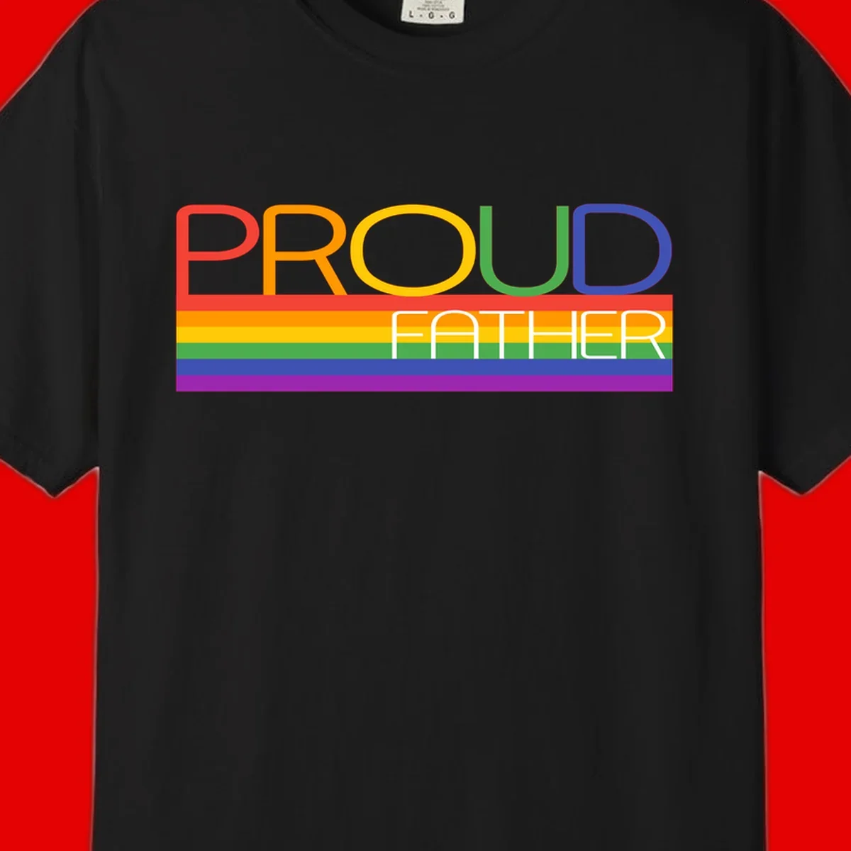 Proud father pride design with rainbow-colored letters and horizontal pride flag stripes