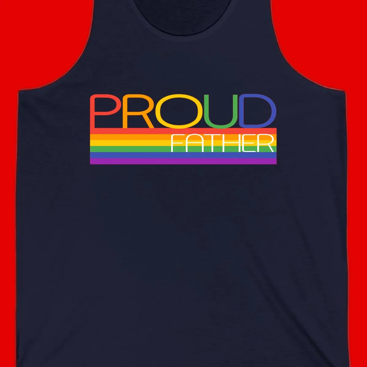 Proud father pride design with rainbow-colored letters and horizontal pride flag stripes