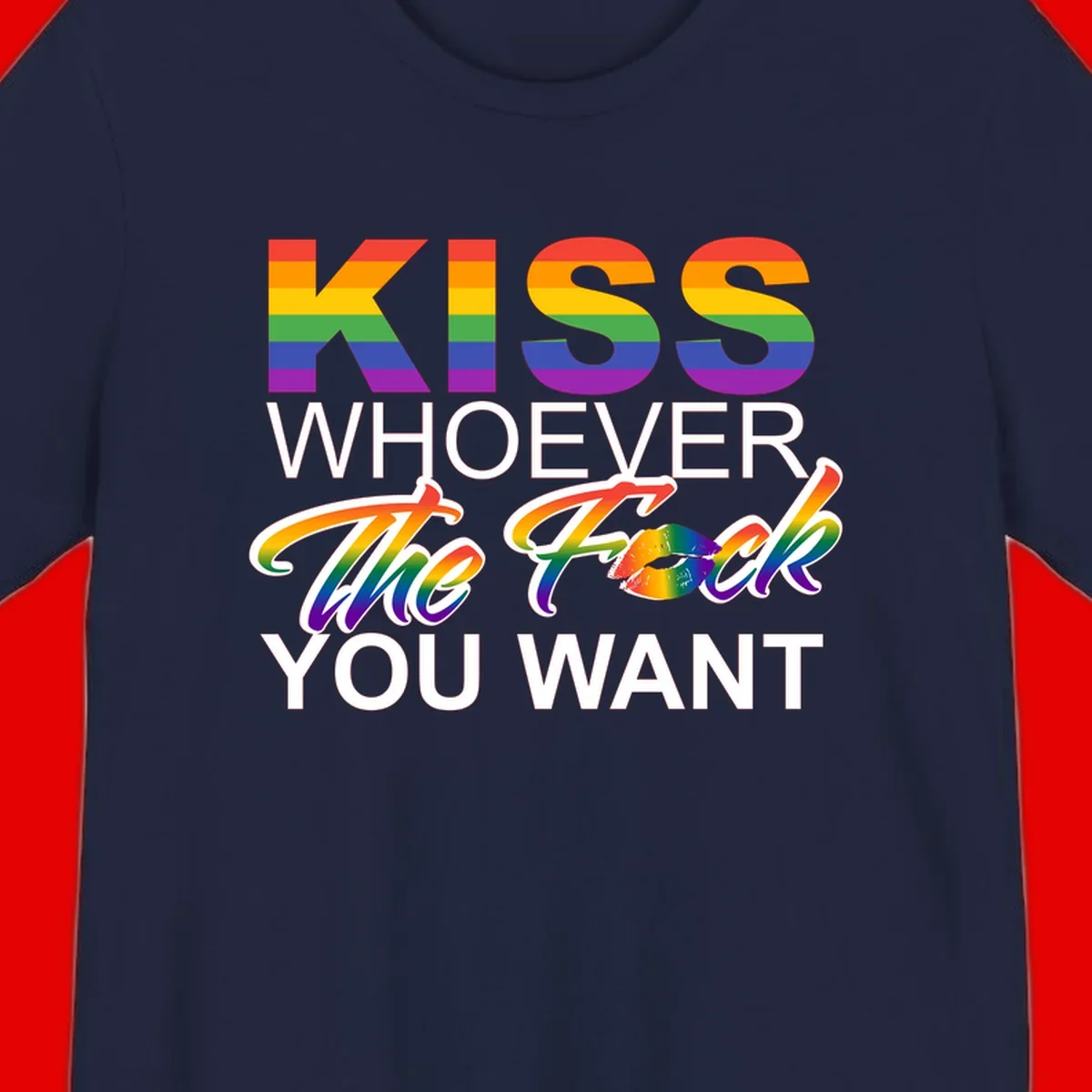 Rainbow pride flag design with kiss-whoever-you-want message, colorful lips graphic, and bold text celebrating LGBTQ love and acceptance