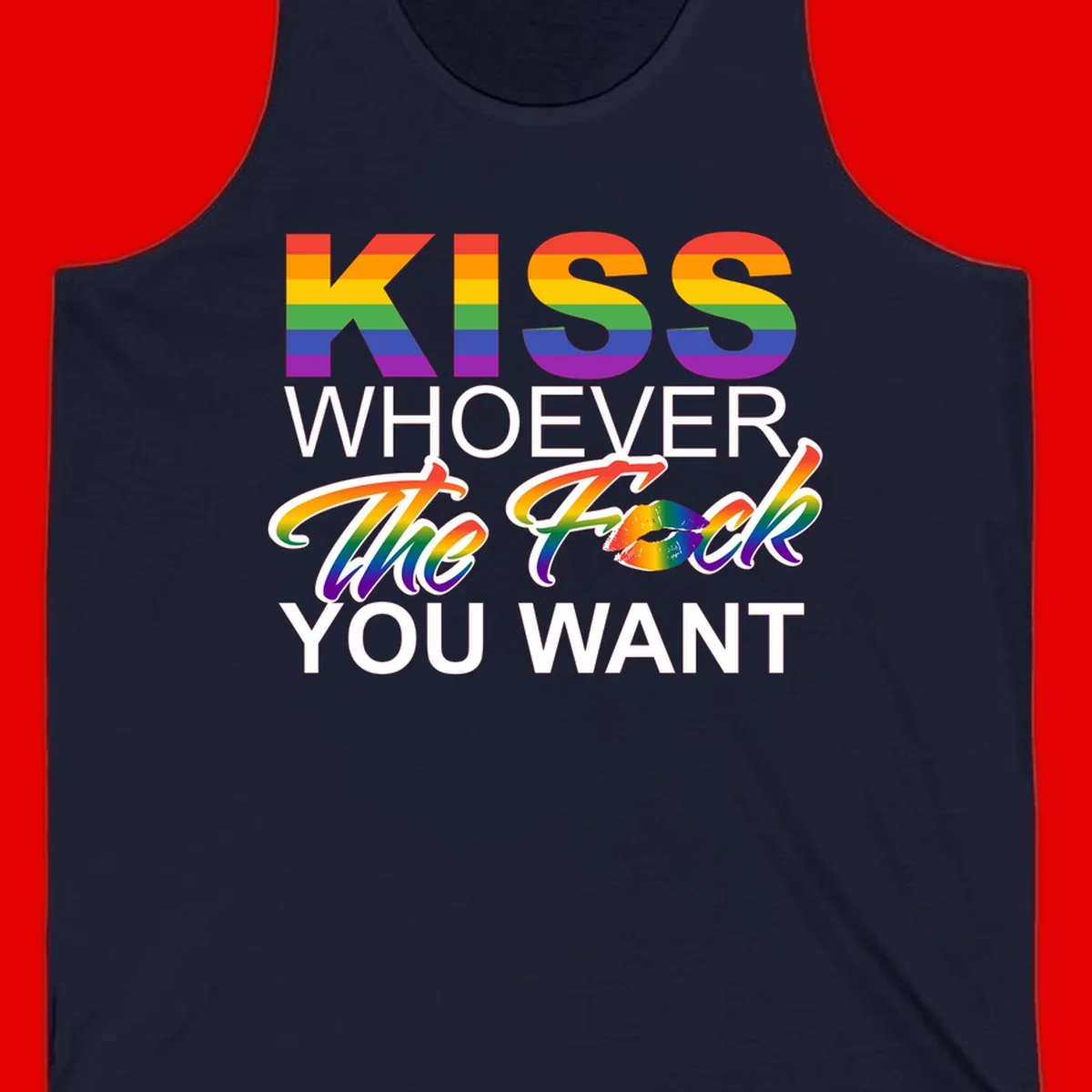 Rainbow pride flag design with kiss-whoever-you-want message, colorful lips graphic, and bold text celebrating LGBTQ love and acceptance