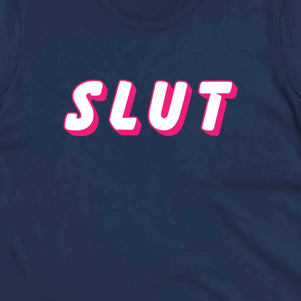 Bold magenta 3D block letters spelling 'SLUT' on gray background, slut-pride-statement design