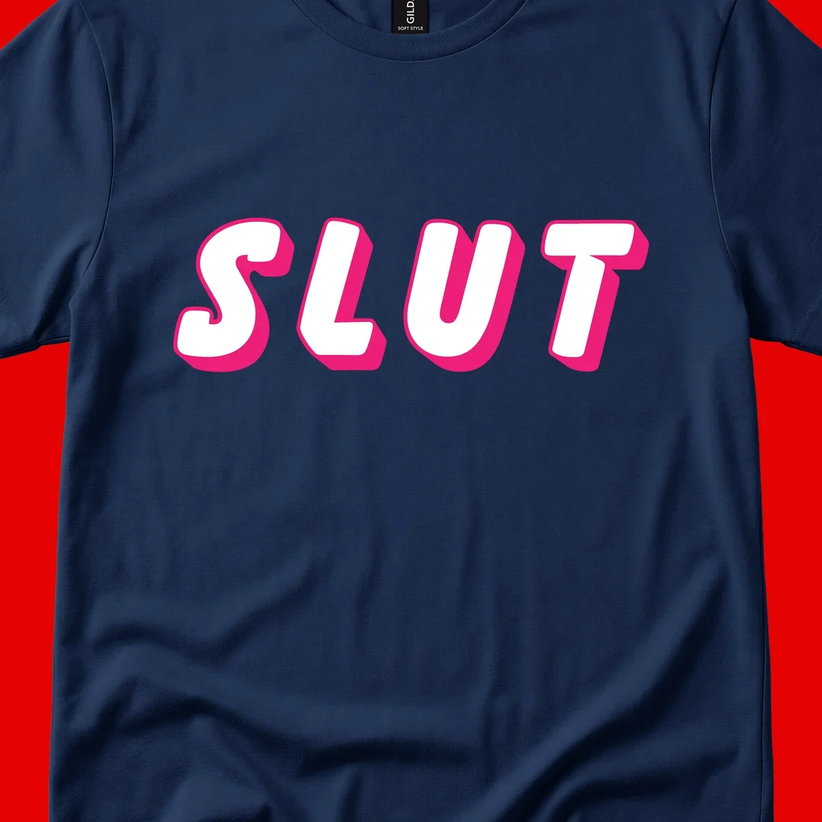 Bold magenta 3D block letters spelling 'SLUT' on gray background, slut-pride-statement design