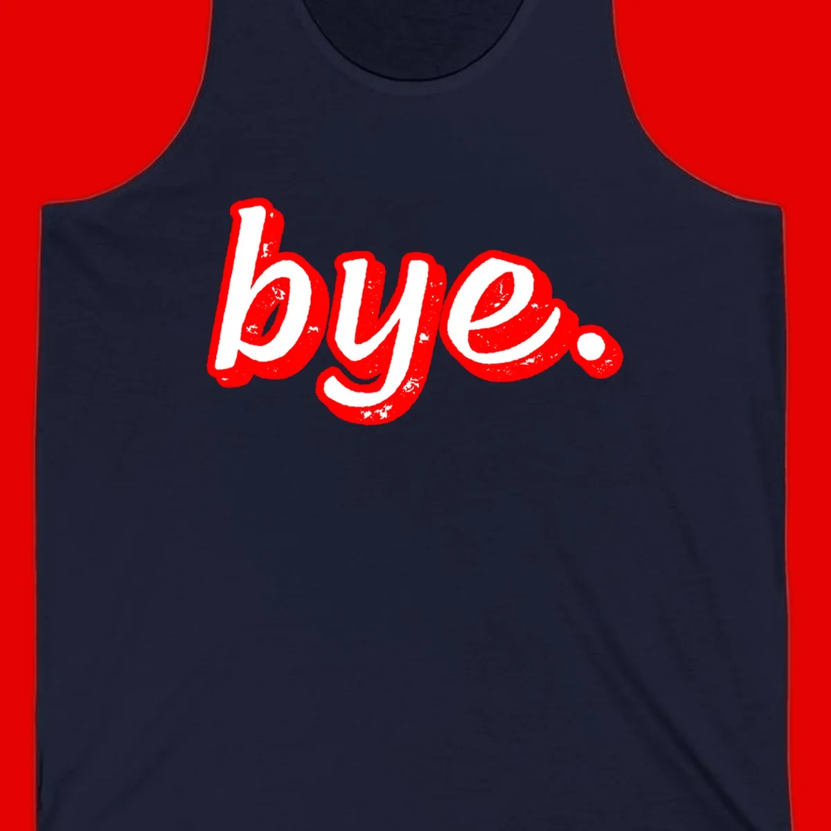 Bold red graffiti-style 'bye.' text with distressed texture and white lettering on gray background