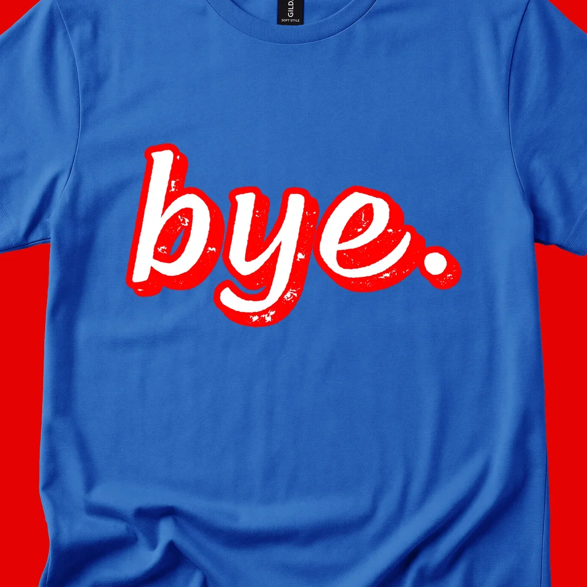 Bold red graffiti-style 'bye.' text with distressed texture and white lettering on gray background
