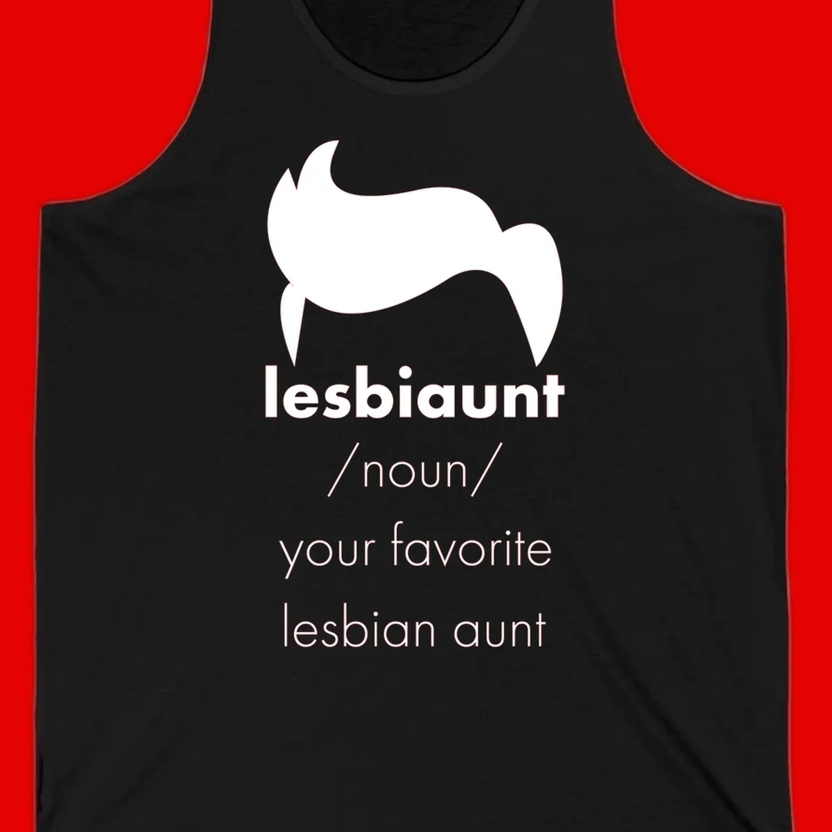 Lesbiaunt design featuring stylized hair silhouette with definition text celebrating lesbian aunts
