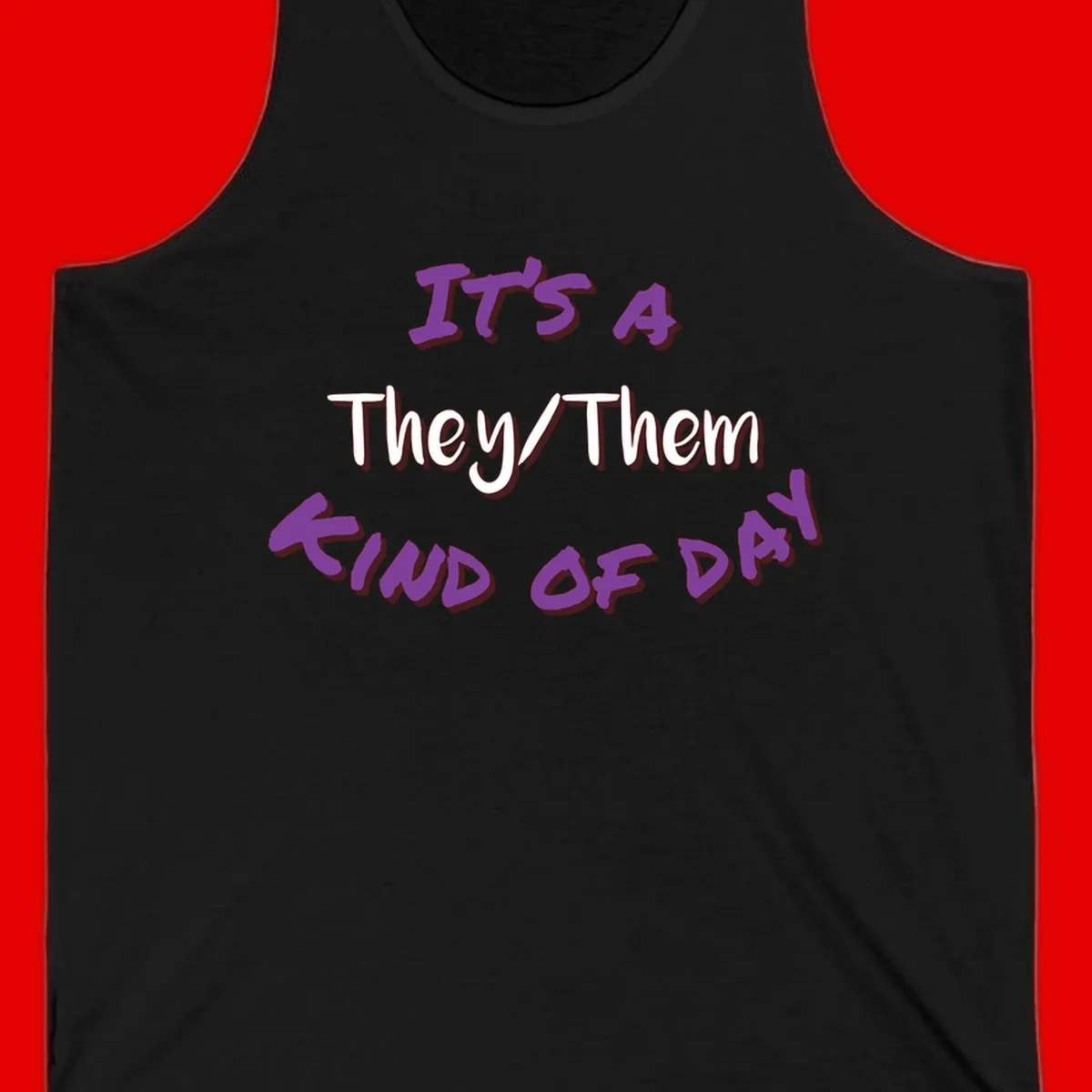 Purple 3D text reading 'IT'S 4 They/Them PROUD OF ME' with shadow effects on gray background