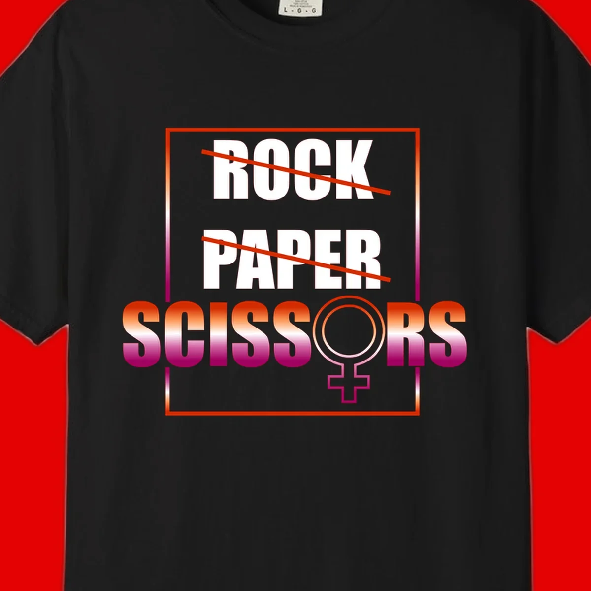 Rock paper scissors pride design with strikethrough lines, female symbol, and gradient text in orange to magenta colors