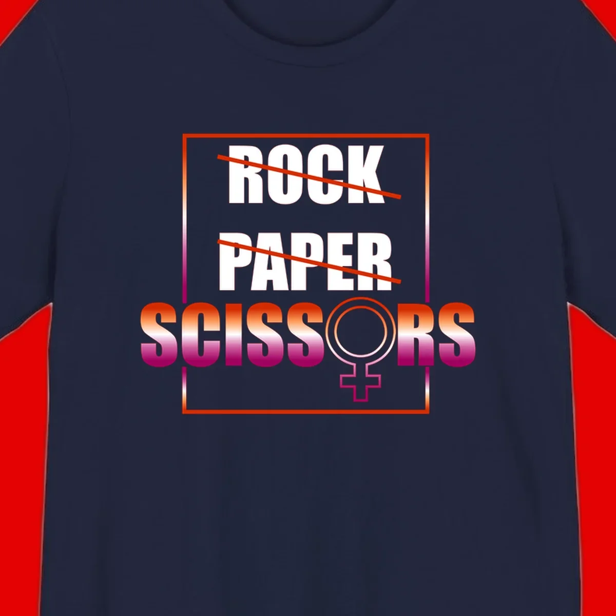 Rock paper scissors pride design with strikethrough lines, female symbol, and gradient text in orange to magenta colors