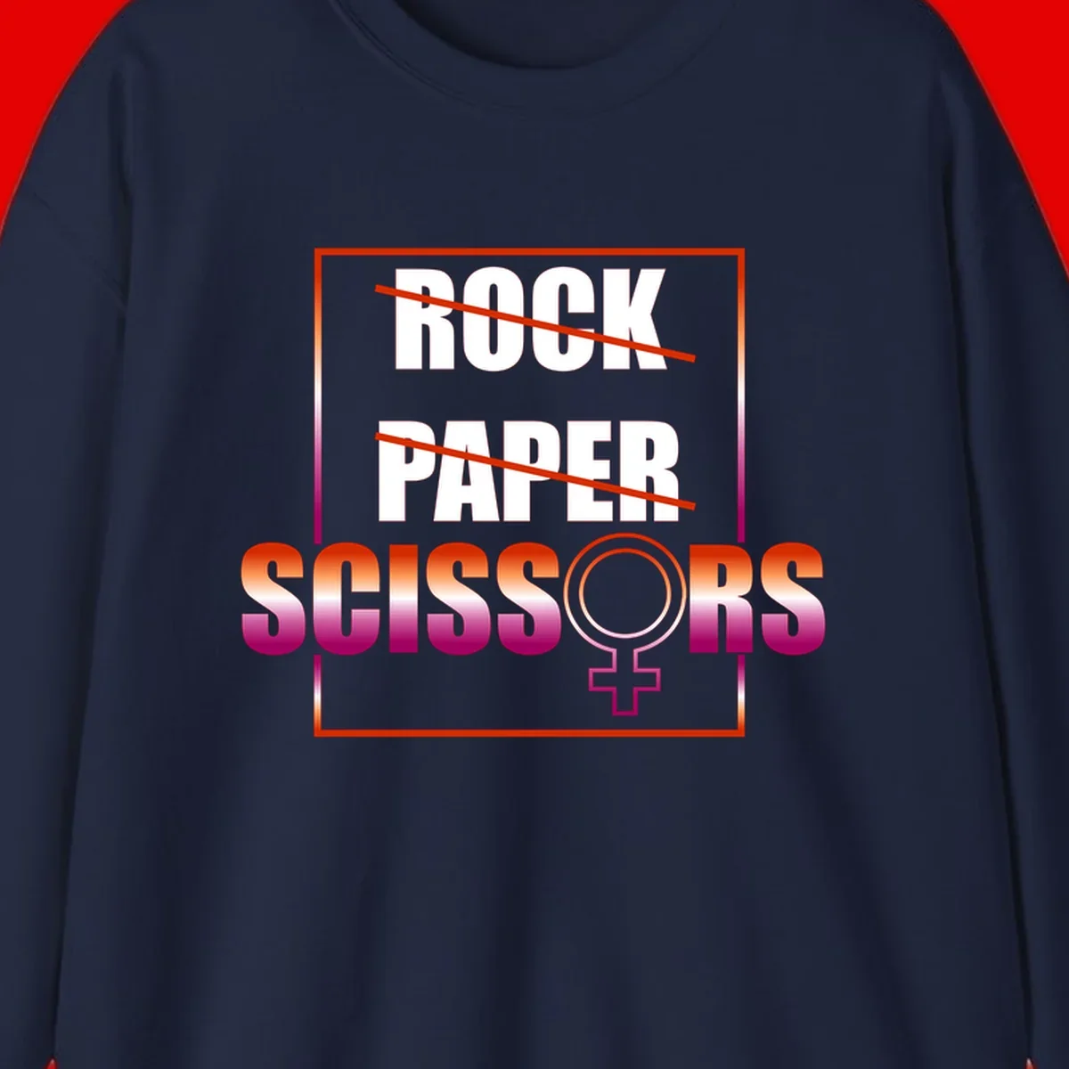 Rock paper scissors pride design with strikethrough lines, female symbol, and gradient text in orange to magenta colors