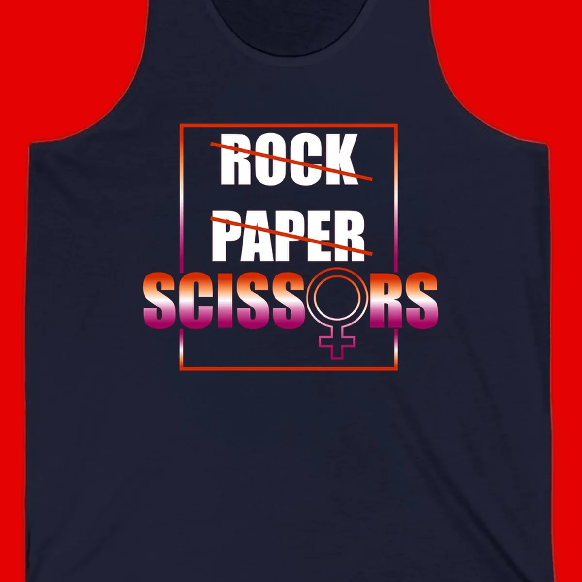 Rock paper scissors pride design with strikethrough lines, female symbol, and gradient text in orange to magenta colors