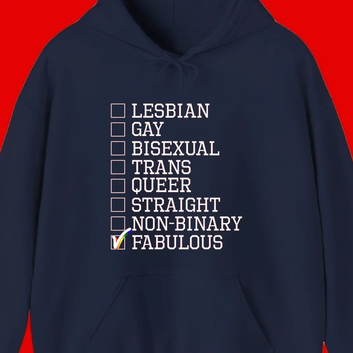 Pride identity checklist design with boxes for lesbian, gay, bisexual, trans, queer, straight, non-binary, with fabulous checked off in rainbow colors