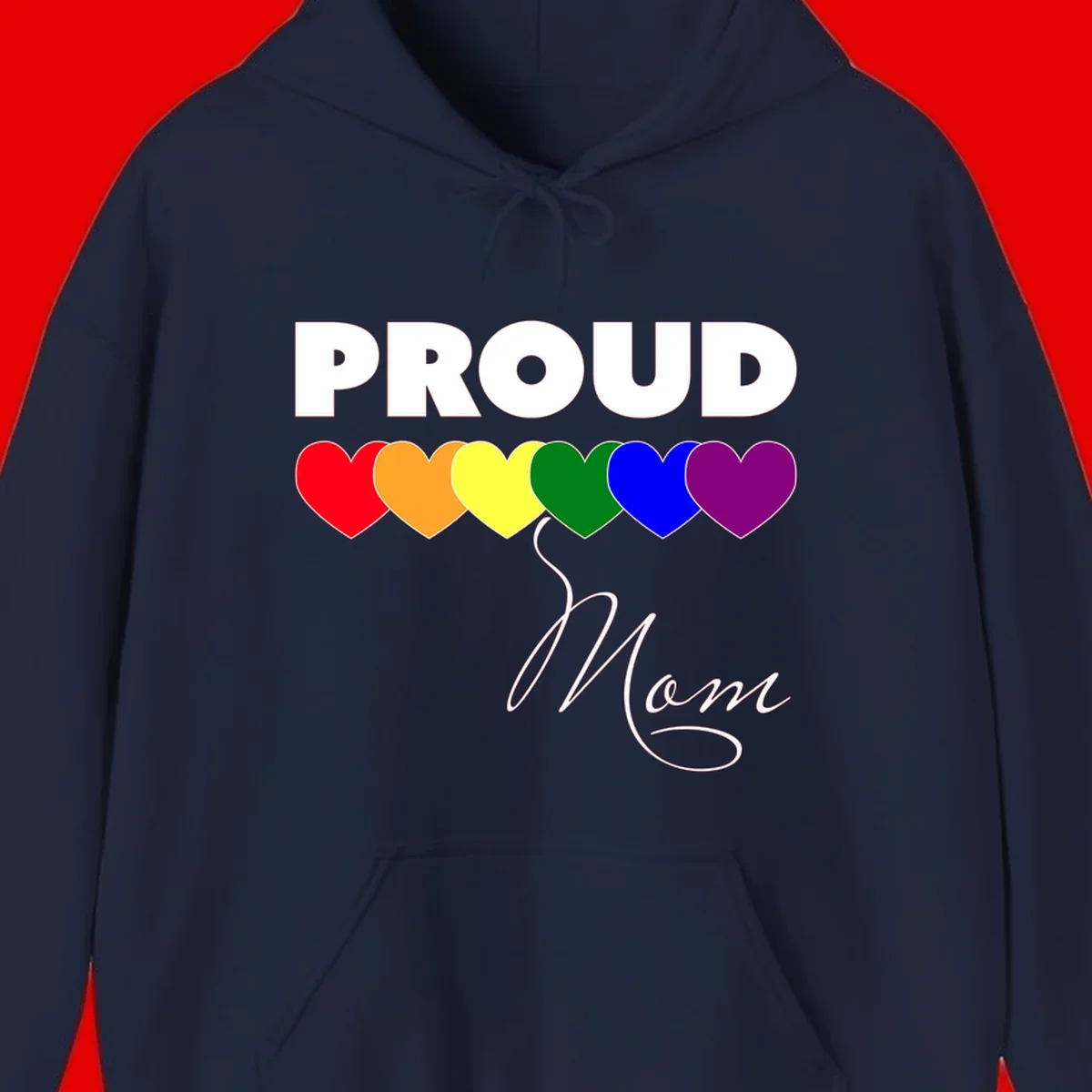 Proud Mom Pride design with six rainbow-colored hearts and script lettering on gray background