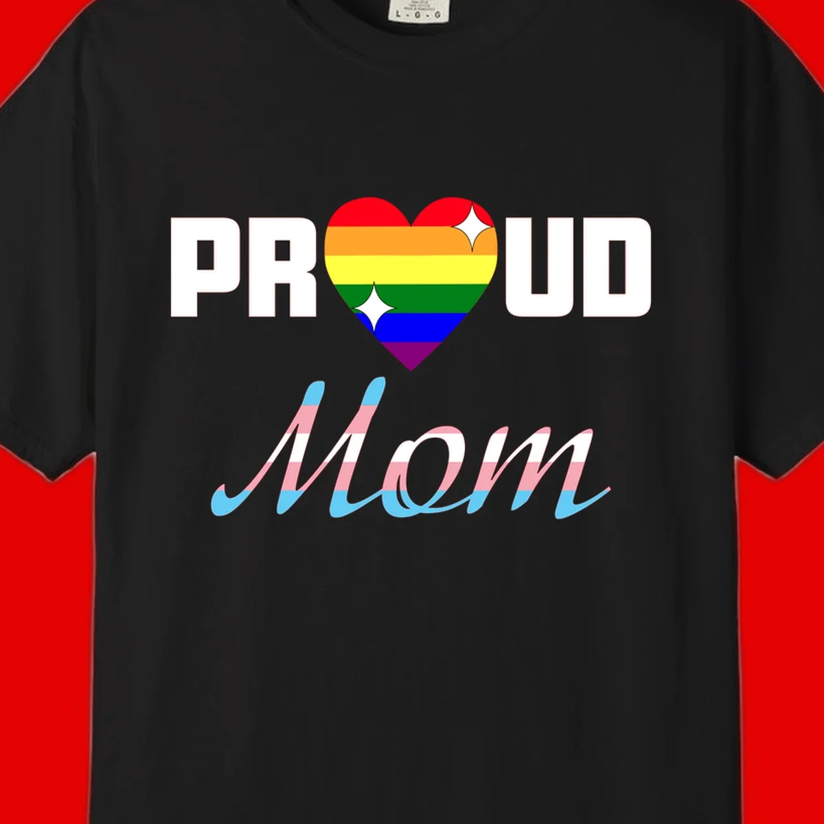 Proud all in pride design with rainbow heart and trans flag striped script text on gray background