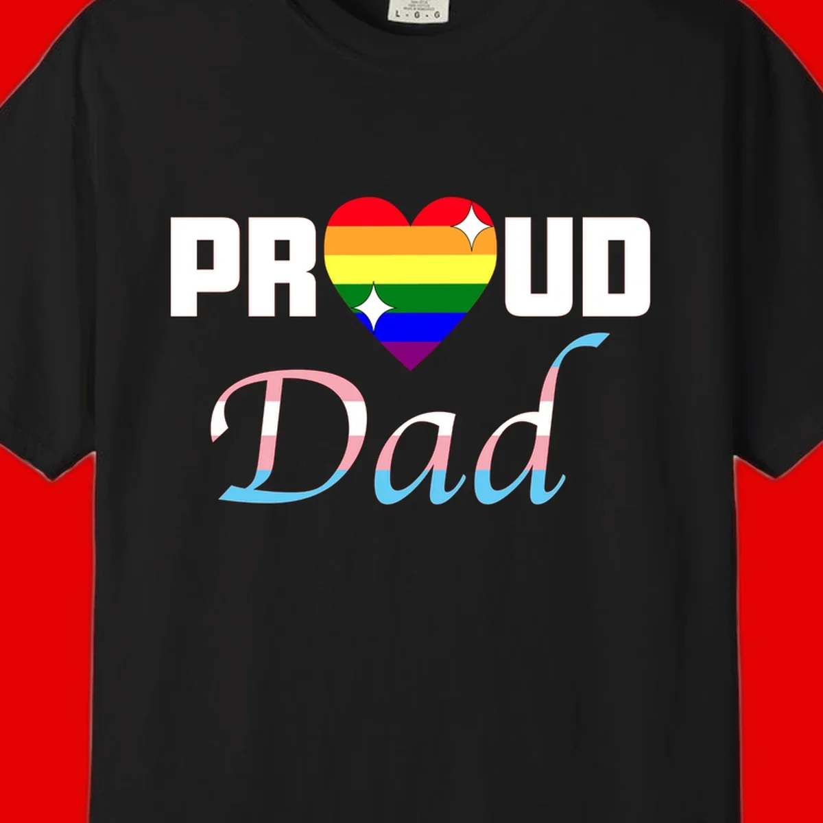 Proud Dad Pride design with rainbow heart and trans flag striped lettering on gray background