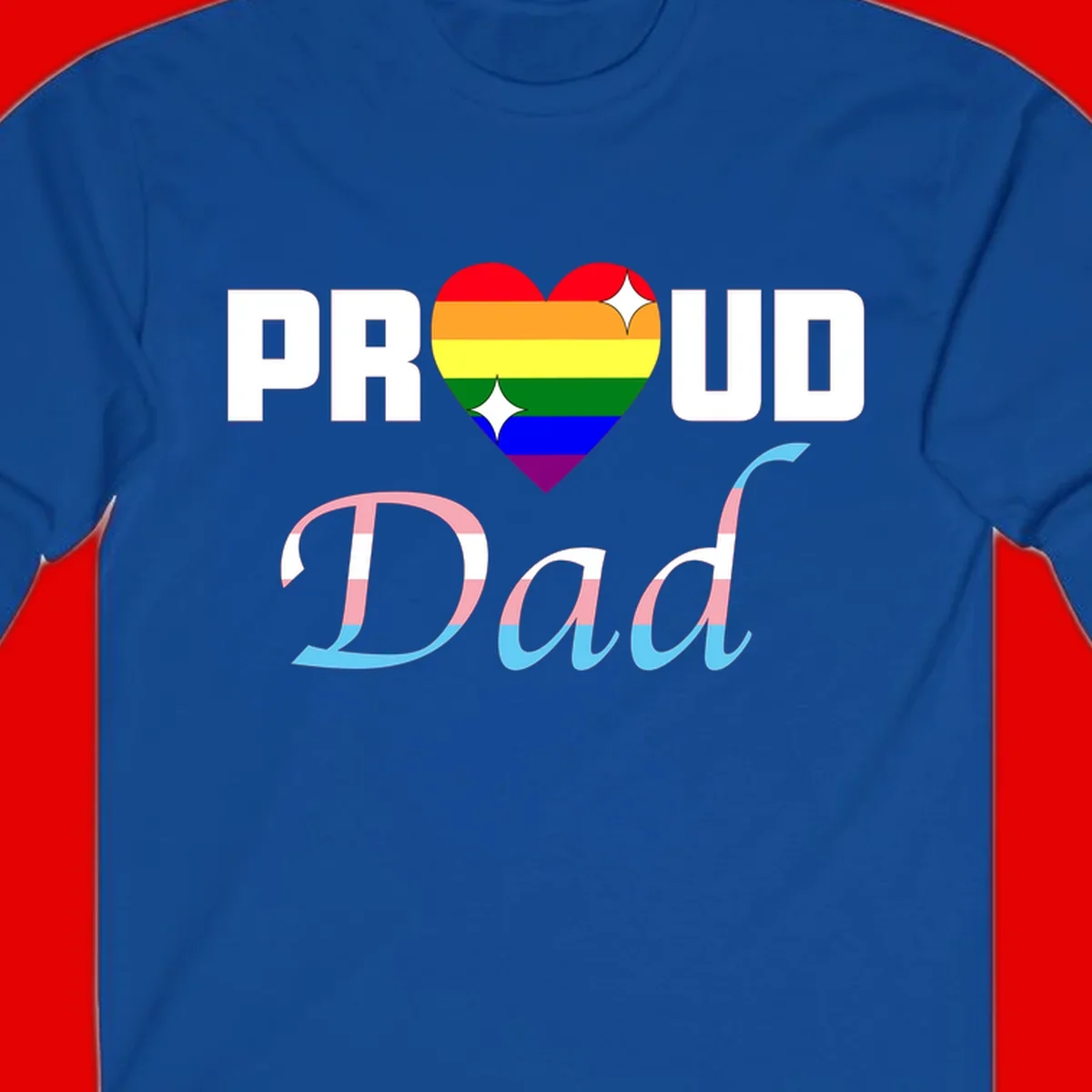 Proud Dad Pride design with rainbow heart and trans flag striped lettering on gray background