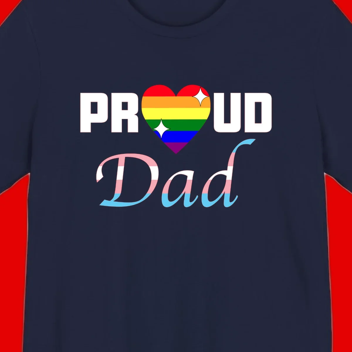 Proud Dad Pride design with rainbow heart and trans flag striped lettering on gray background