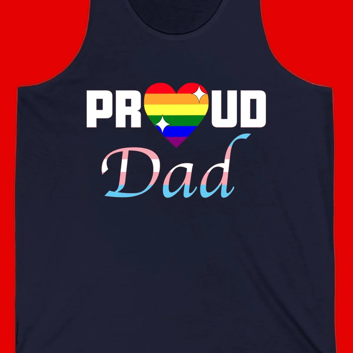 Proud Dad Pride design with rainbow heart and trans flag striped lettering on gray background