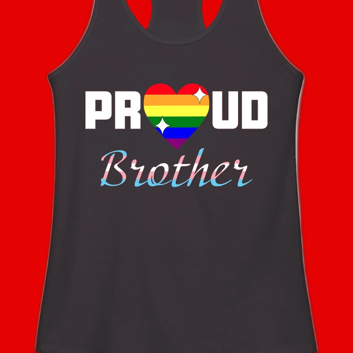 Proud Brother Pride design with rainbow-striped heart and colorful text celebrating LGBTQ+ pride and family support