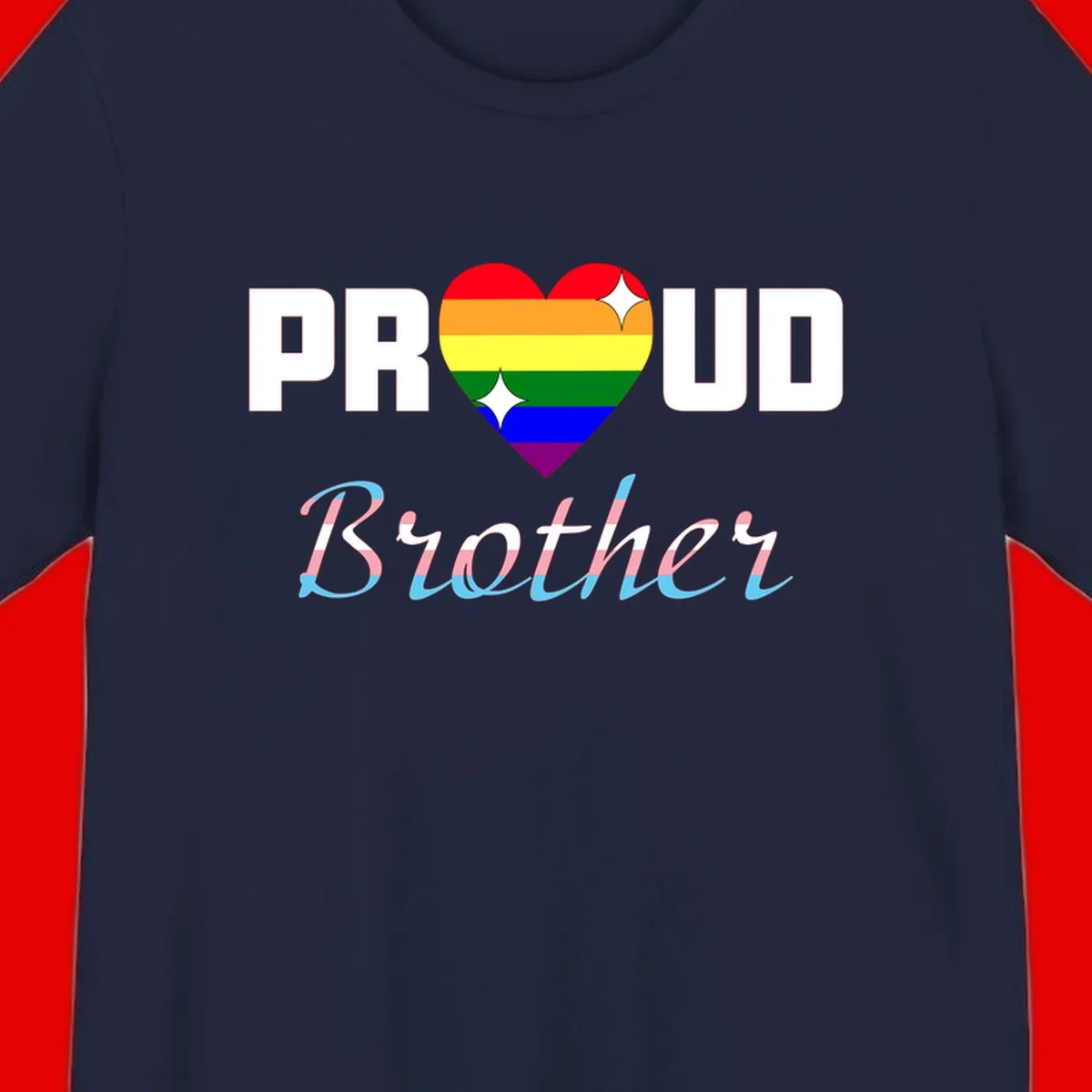 Proud Brother Pride design with rainbow-striped heart and colorful text celebrating LGBTQ+ pride and family support