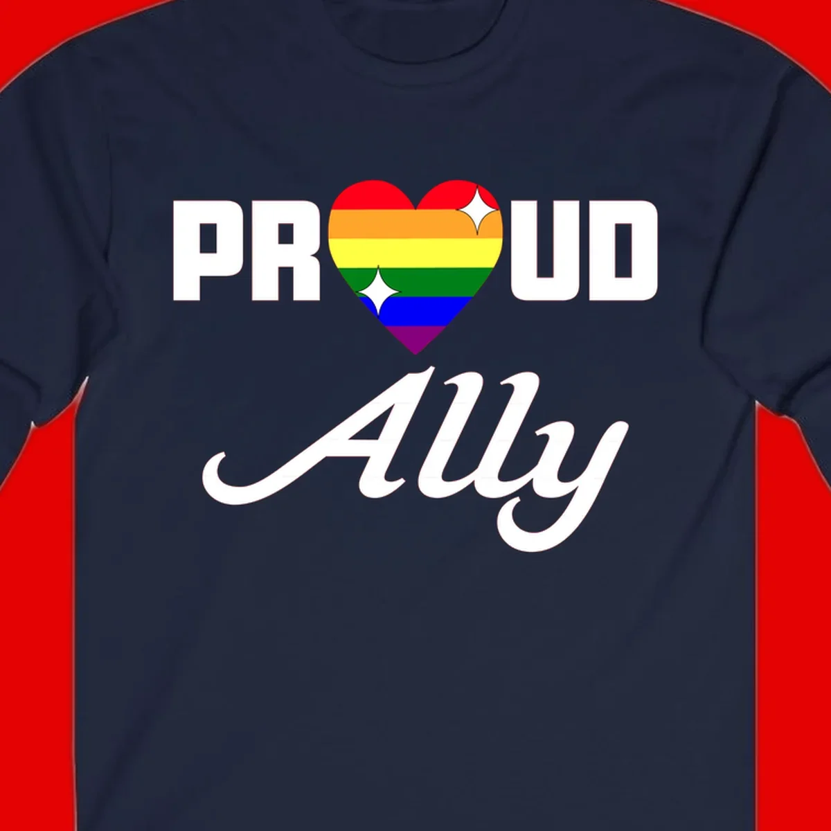 Proud Ally Pride Heart design with rainbow-striped heart and white sparkles between PROUD and Ally text