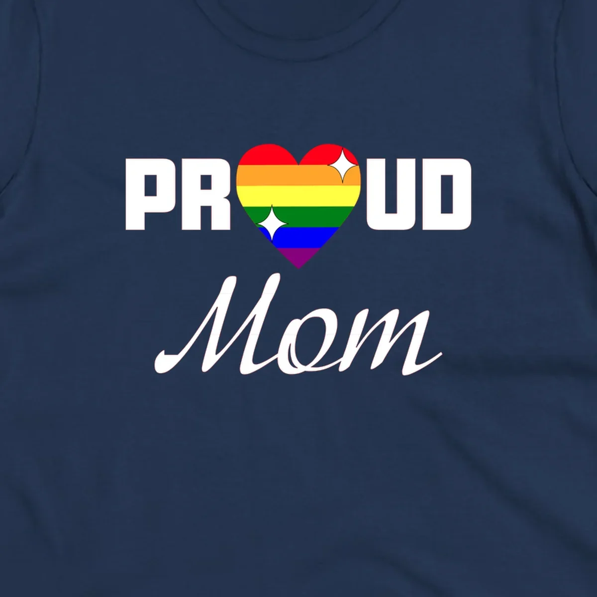 Proud Mom rainbow heart design with colorful pride flag stripes forming a heart shape and text reading Proud Mom