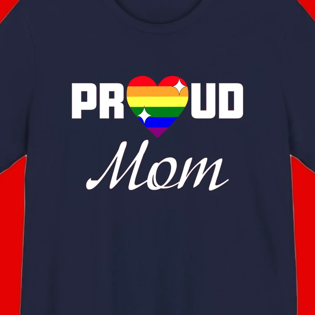 Proud Mom rainbow heart design with colorful pride flag stripes forming a heart shape and text reading Proud Mom