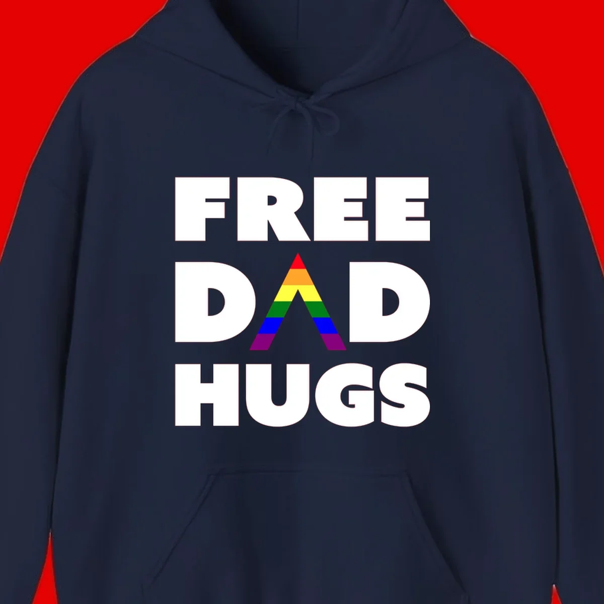 Free Dad Hugs pride design featuring a colorful rainbow triangle with red, orange, yellow, green, blue, and purple stripes