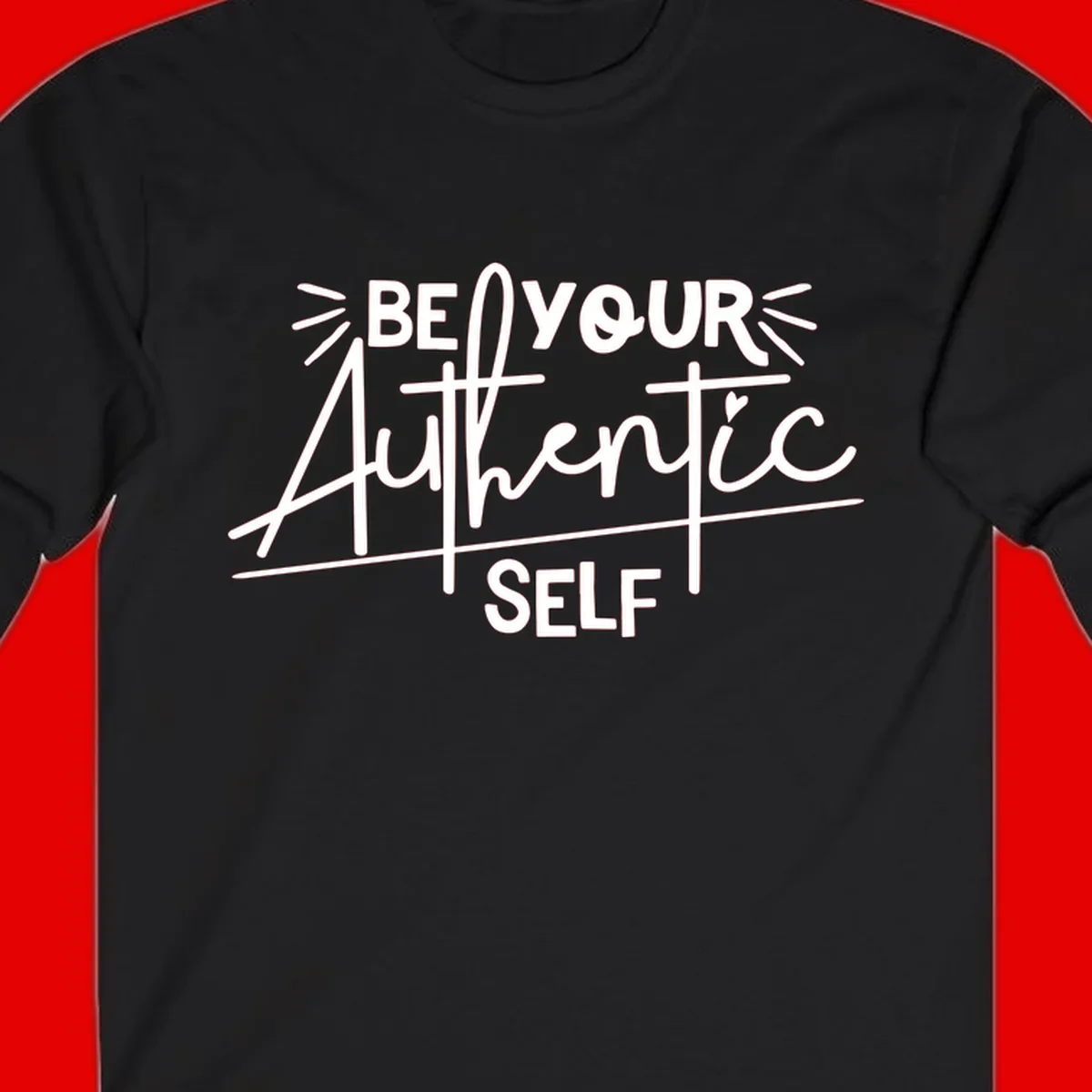 White hand-lettered text reading 'Be Your Authentic Self' with decorative radiating lines and a small heart on gray background