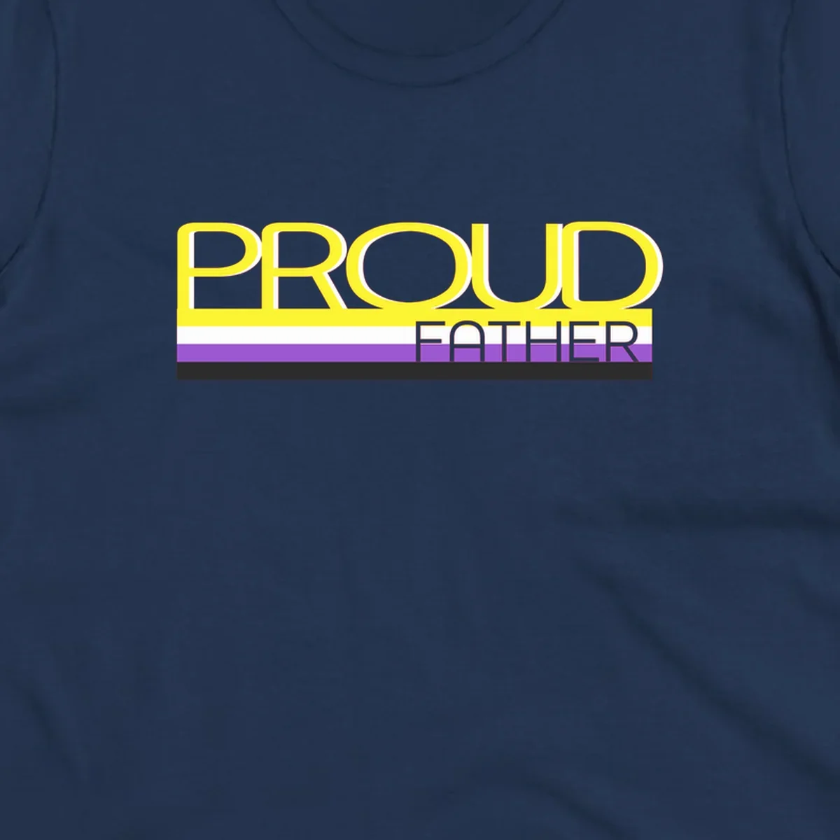 Yellow and gray text reading 'PROUD FATHER' separated by purple, white, and black horizontal pride flag stripes on gray background