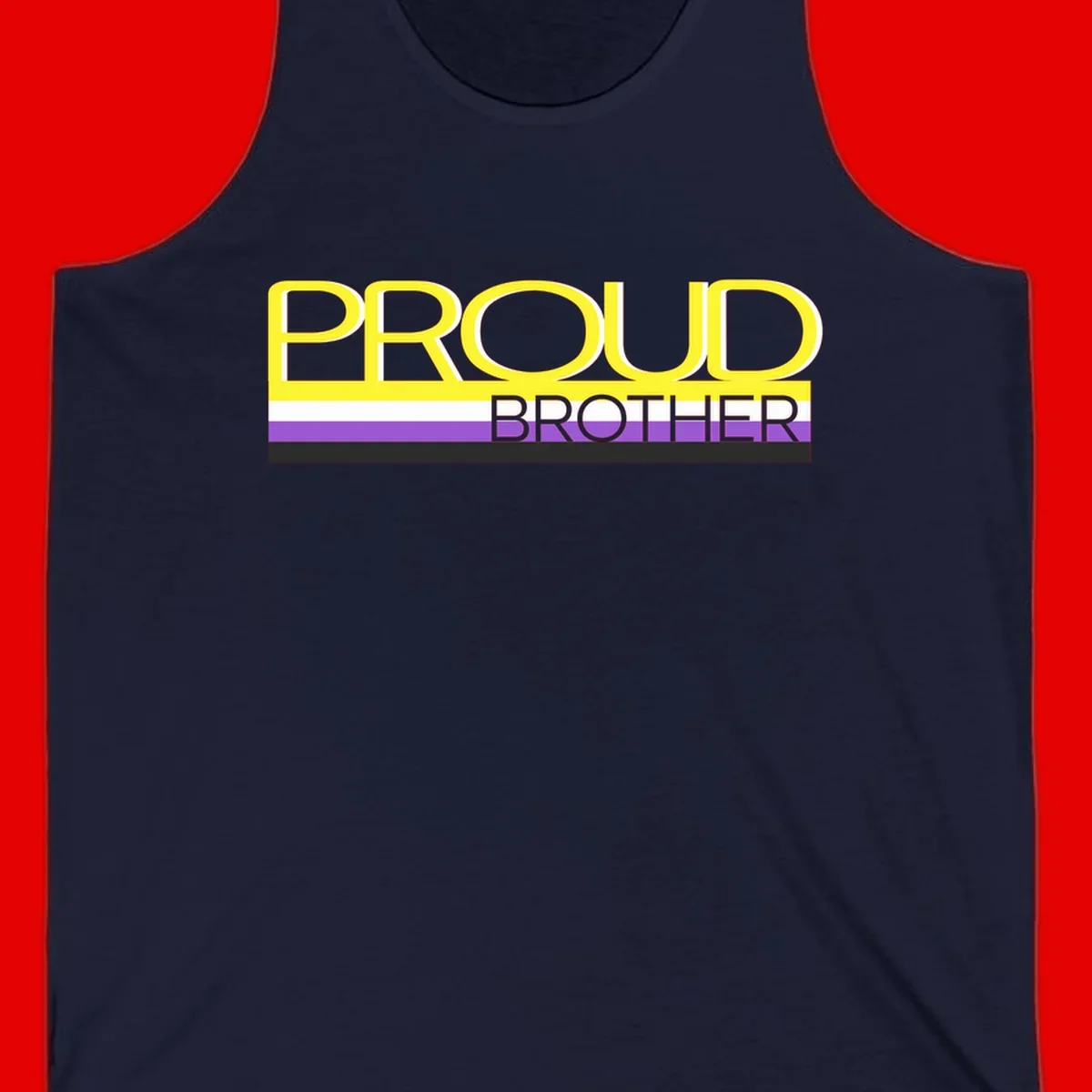 Yellow text reading 'PROUD BROTHER' with horizontal pride flag stripes in white, purple, and black on gray background