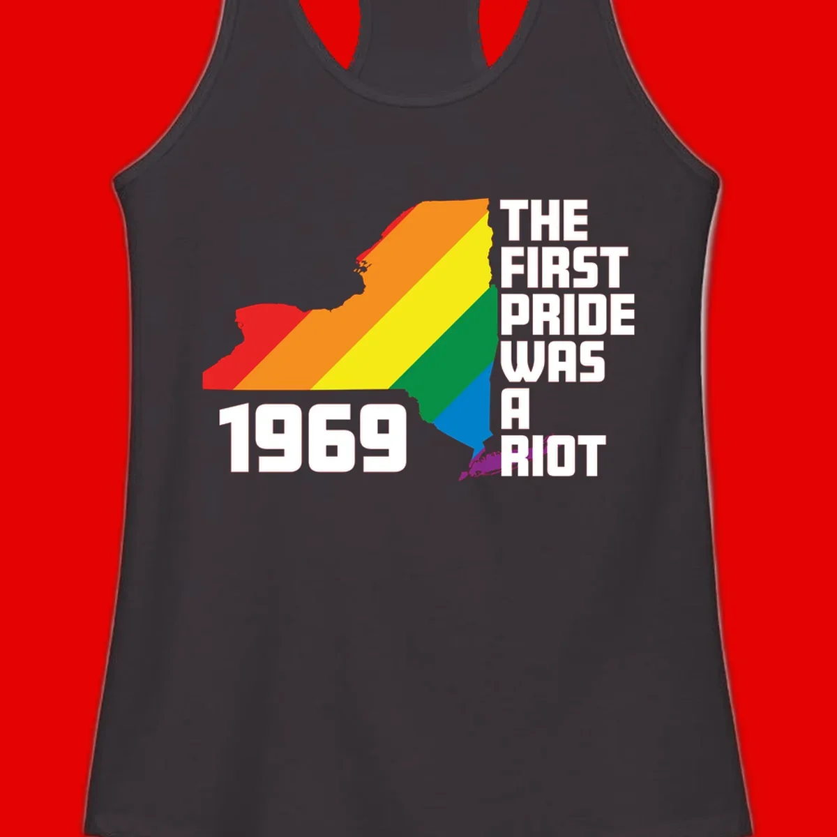 New York state map filled with rainbow pride stripes and text reading 'The First Pride Was A Riot 1969'