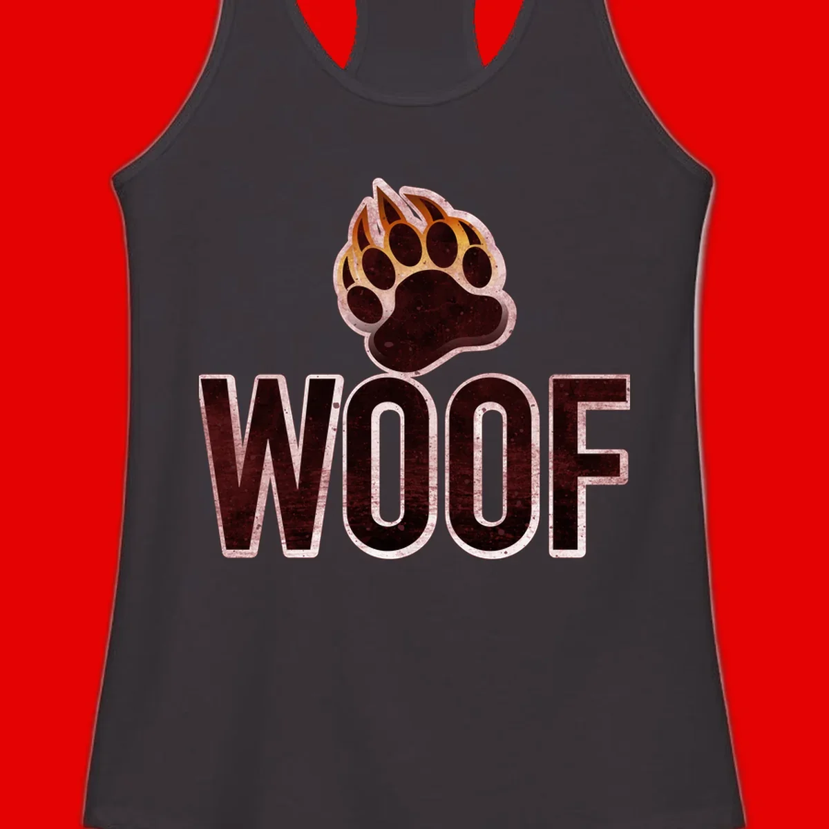 Woof paw print fire design: large paw with orange and gold flame claws above distressed 'WOOF' text