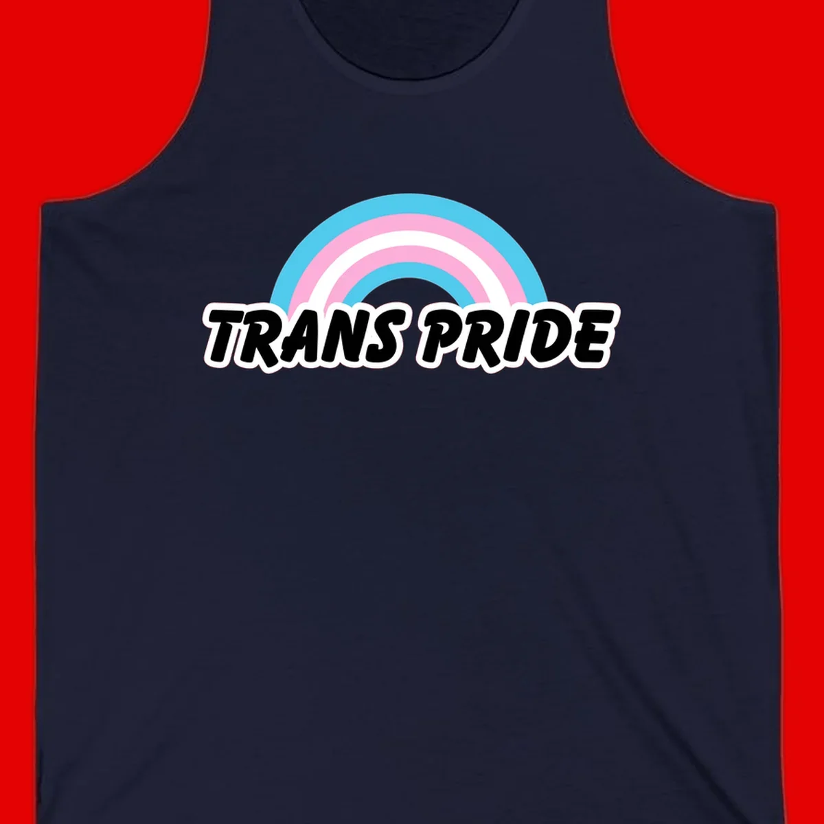 Trans pride rainbow design with cyan, pink, and white concentric arcs above black italic 'TRANS PRIDE' text with white outline on gray background