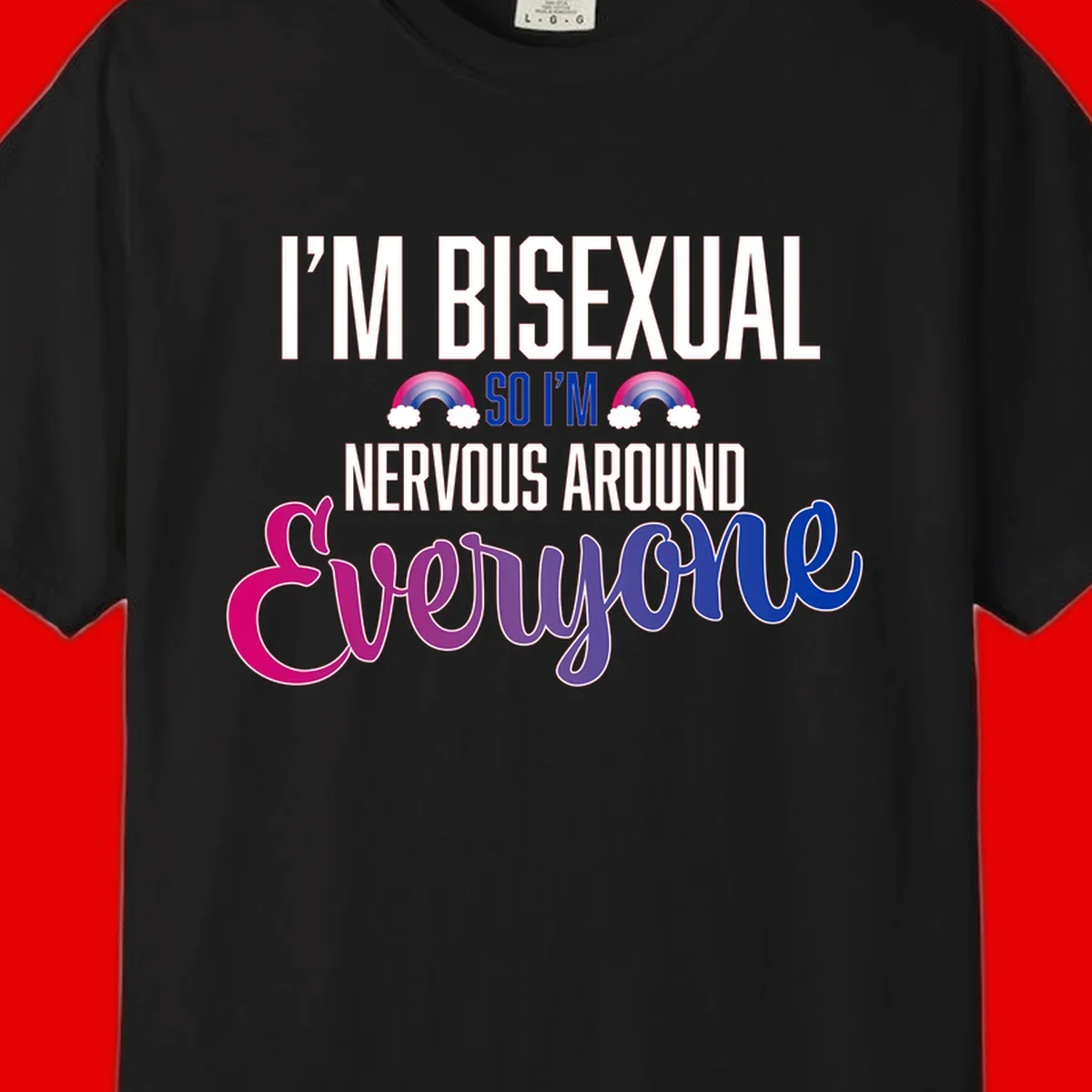 Bisexual nervous energy design with white text and rainbow clouds on gray background, featuring humorous pride message