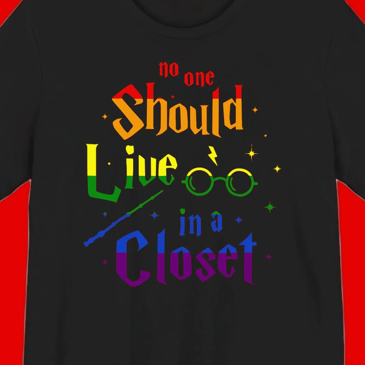 Rainbow gradient text reading 'no one Should live in a Closet' with magical elements including glasses, wand, and stars on gray background